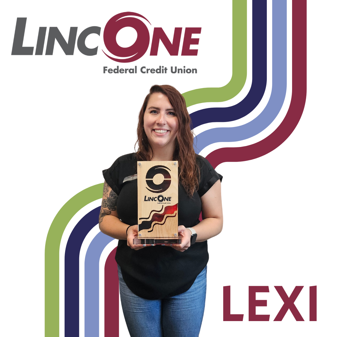 lexi service standards photo from LincOne Federal Credit Union employee of the month in June 2024