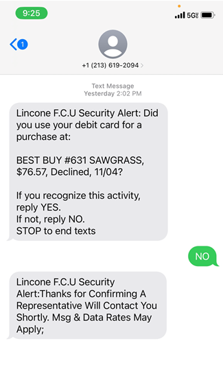 Here is an example of a Fraud Text. We will never request that you respond No to a Fraud Text. 