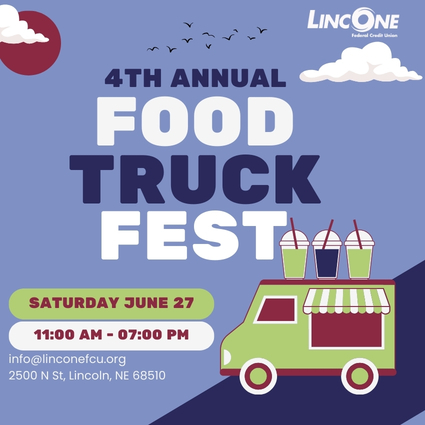 LincOne's Fourth Annual Food Truck Fest! Saturday, June 27th! 