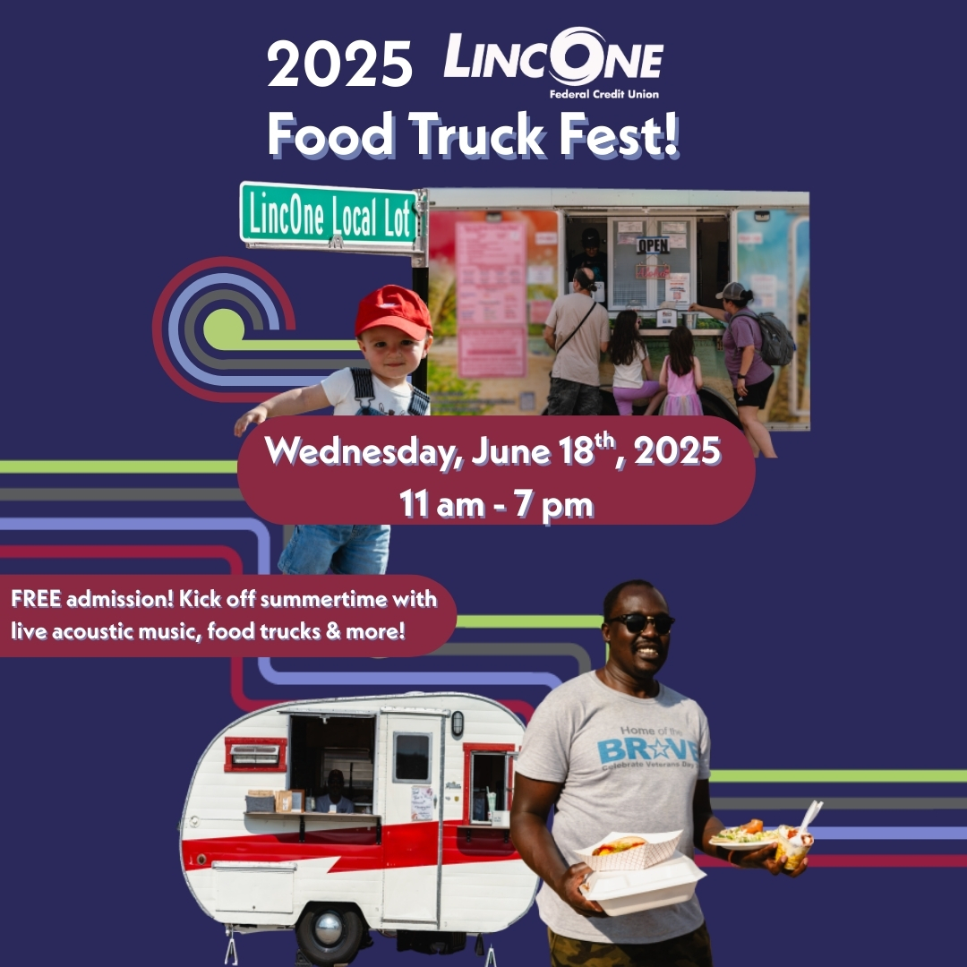 LincOne's Third Annual Food Truck Fest! Wednesday, June 18th, 2025! 