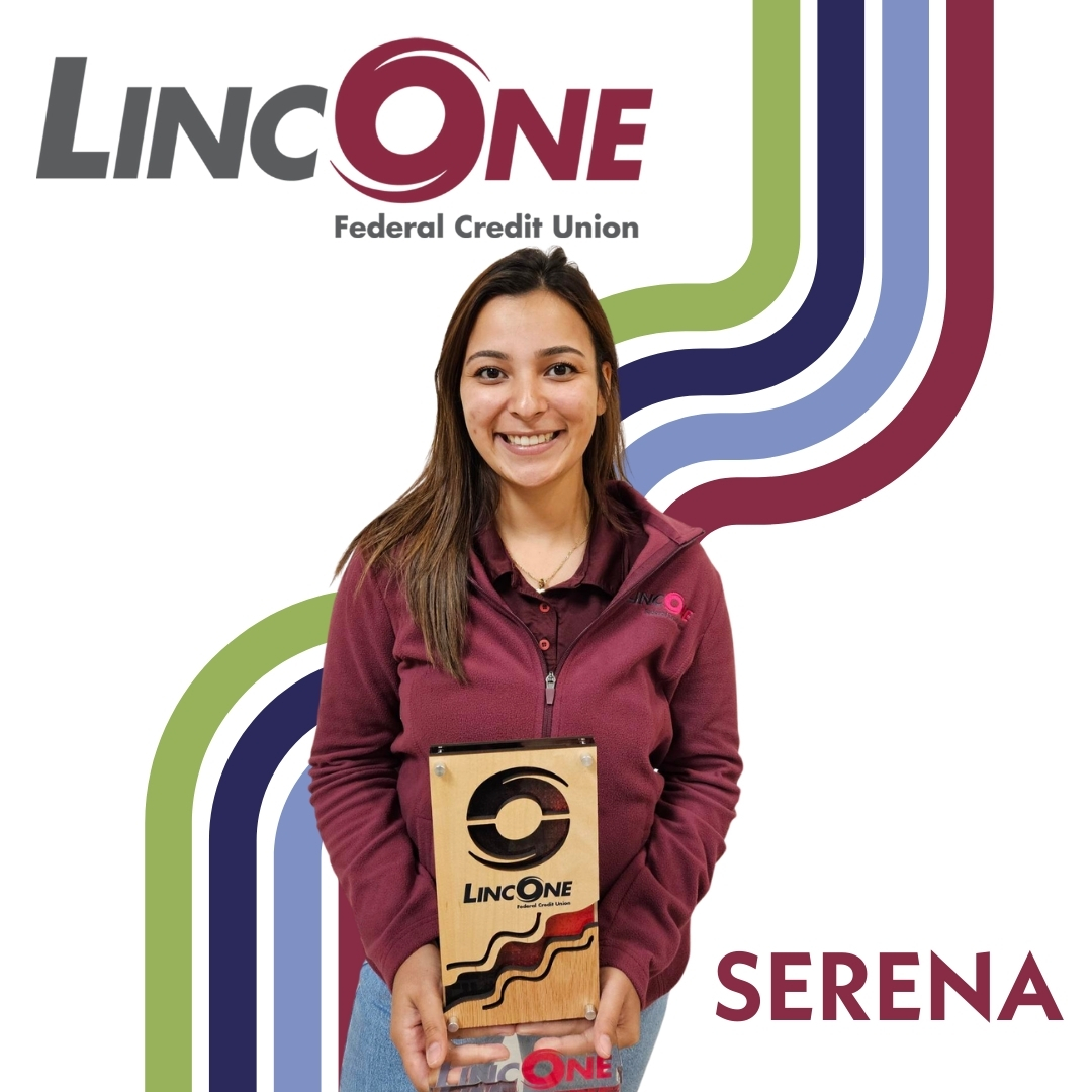 Serena employee of the month for July 2024 at LincOne Federal Credit Union
